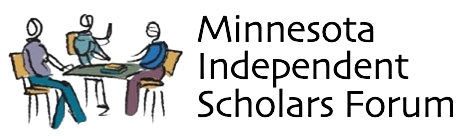 Minnesota Independent Scholars Forum